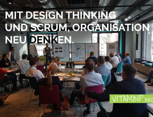Mit Design Thinking und Scrum, Organisation neu denken
