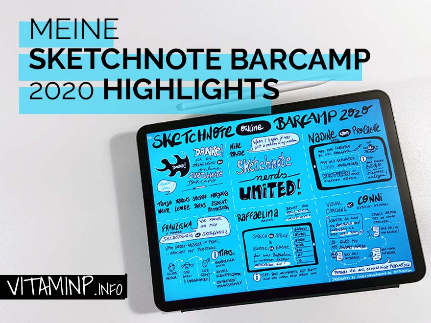 Sketchnote Barcamp Highlights - Titel - Sketchnote - VITAMINP.info